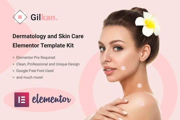 Gilkan-DermatologySkinCareElementorTemplateKit.jpg.webp