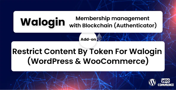 RestrictContentByTokenForWaloginWordPressWooCommerce.png.webp